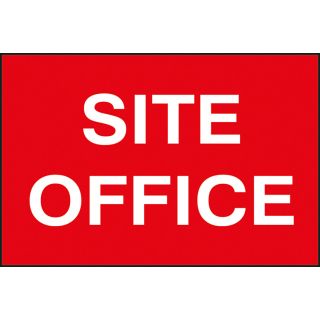 Site Office - PVC Sign 600 x 400mm